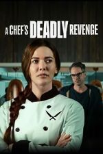 Watch A Chef's Deadly Revenge M4ufree