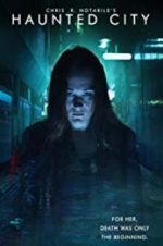 Watch Haunted City M4ufree