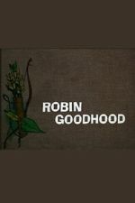 Watch Robin Goodhood M4ufree