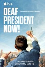Watch Deaf President Now! M4ufree