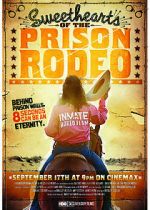 Watch Sweethearts of the Prison Rodeo M4ufree