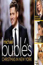 Watch Michael Buble\'s Christmas in New York M4ufree