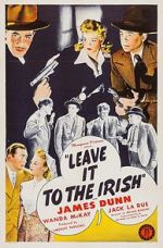Watch Leave It to the Irish M4ufree