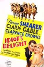 Watch Idiot\'s Delight M4ufree