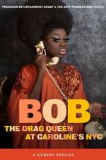 Watch Bob the Drag Queen: Live at Caroline\'s (TV Special 2020) M4ufree