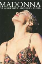 Watch Madonna The Girlie Show - Live Down Under M4ufree