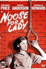 Watch Noose for a Lady M4ufree