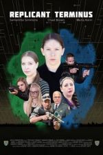 Watch Replicant Terminus M4ufree