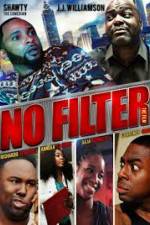 Watch No Filter the Film M4ufree