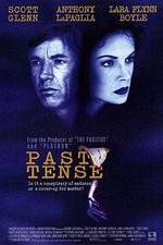 Watch Past Tense M4ufree