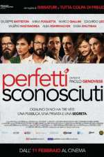 Watch Perfetti sconosciuti M4ufree