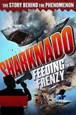 Watch Sharknado: Feeding Frenzy M4ufree