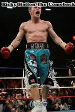 Watch Ricky Hatton  The Comeback M4ufree