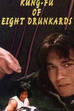Watch Kung Fu of 8 Drunkards M4ufree