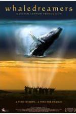 Watch Whaledreamers M4ufree