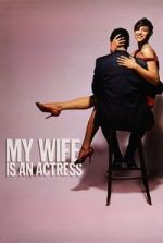 Watch My Wife Is an Actress M4ufree