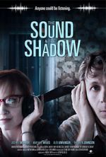 Watch The Sound and the Shadow M4ufree