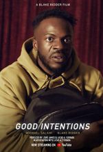 Watch Good Intentions (Short 2022) M4ufree