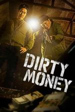 Watch Dirty Money M4ufree