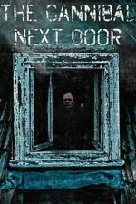 Watch The Cannibal Next Door (Short 2023) M4ufree