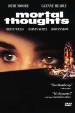 Watch Mortal Thoughts M4ufree