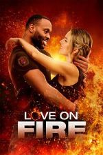 Watch Love on Fire M4ufree