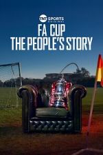Watch FA Cup: The People\'s Story M4ufree