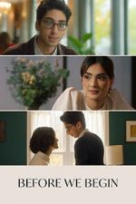 Watch Before We Begin M4ufree