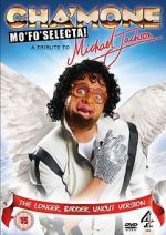 Watch Cha\'mone Mo\'Fo\'Selecta! A Tribute to Michael Jackson M4ufree