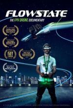Watch Flowstate: The FPV Drone Documentary M4ufree