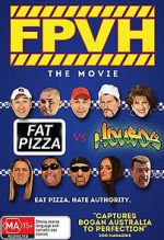 Watch Fat Pizza vs. Housos M4ufree