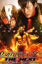 Watch Kamen Rider the Next M4ufree