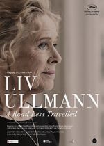 Watch Liv Ullmann: A Road Less Travelled M4ufree