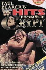 Watch WWF Paul Bearers Hits From The Crypt M4ufree