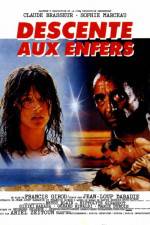 Watch Descente aux enfers M4ufree