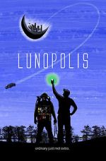 Watch Lunopolis M4ufree