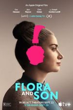 Watch Flora and Son M4ufree
