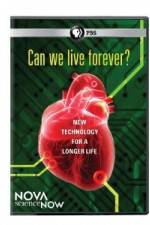 Watch Nova Science Now: Can We Live Forever M4ufree
