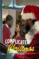 Watch Complicated Christmas M4ufree