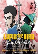 Watch Lupin the Third: The Gravestone of Daisuke Jigen M4ufree