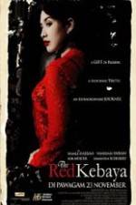 Watch The Red Kebaya M4ufree