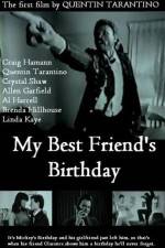 Watch My Best Friend's Birthday M4ufree