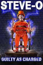 Watch Steve-O: Guilty as Charged M4ufree