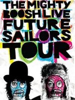 Watch The Mighty Boosh Live: Future Sailors Tour M4ufree