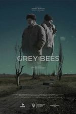 Watch Grey Bees M4ufree