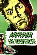 Watch Murder in Reverse? M4ufree