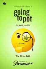 Watch Going to Pot: The Highs and Lows of It M4ufree