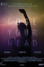 Watch Lose Your Head M4ufree