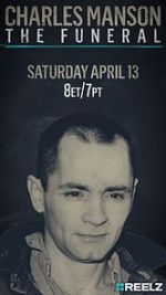 Watch Charles Manson: The Funeral M4ufree