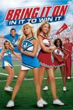 Watch Bring It On: In It to Win It M4ufree